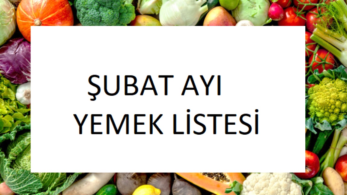 E T M Ve Ret M Yili Beled Ye Anaokulu Ubat Ayi Yemek